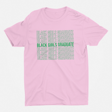 Black Girls Graduate Tee (Light Pink)